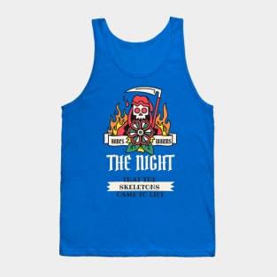 the night that the skeletons came to life Tank Top